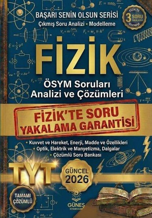 Fizik ÖSYM Soruları Analizi ve Çözümleri 2026 Güncel | Güneş Kitabevleri (İnce Kapak)