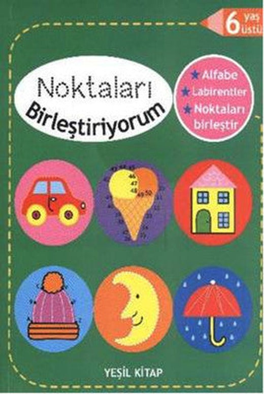 Noktaları Birleştiriyorum Yeşil Kitap - 6 Yaş Üstü | Parıltı Yayınları