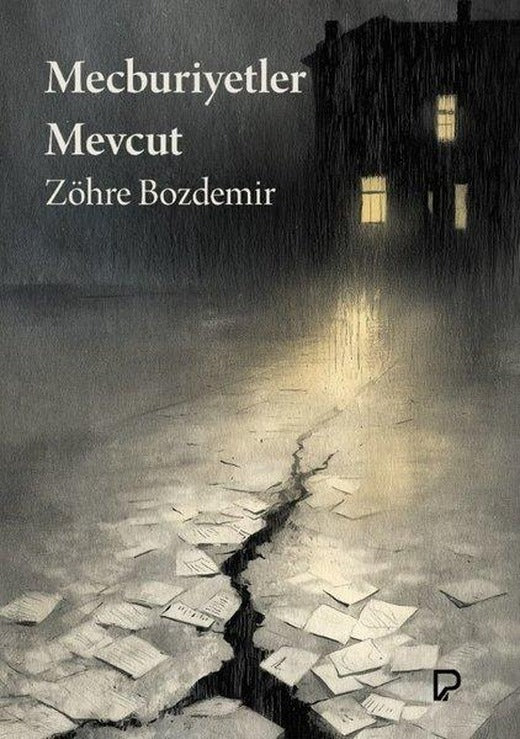 Mecburiyetler Mevcut | Paşa Yayınları (İnce Kapak)