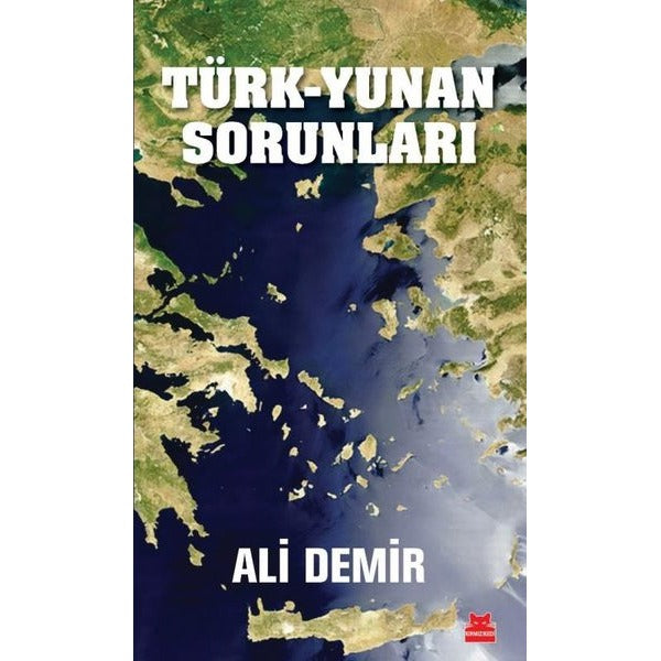 Türk - Yunan Sorunları | Kırmızı Kedi (İnce Kapak)