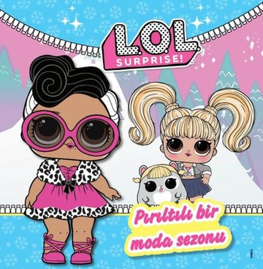 Lol Surprise! Pırıltılı Bir Moda Sezonu | Doğan Çocuk (İnce Kapak)