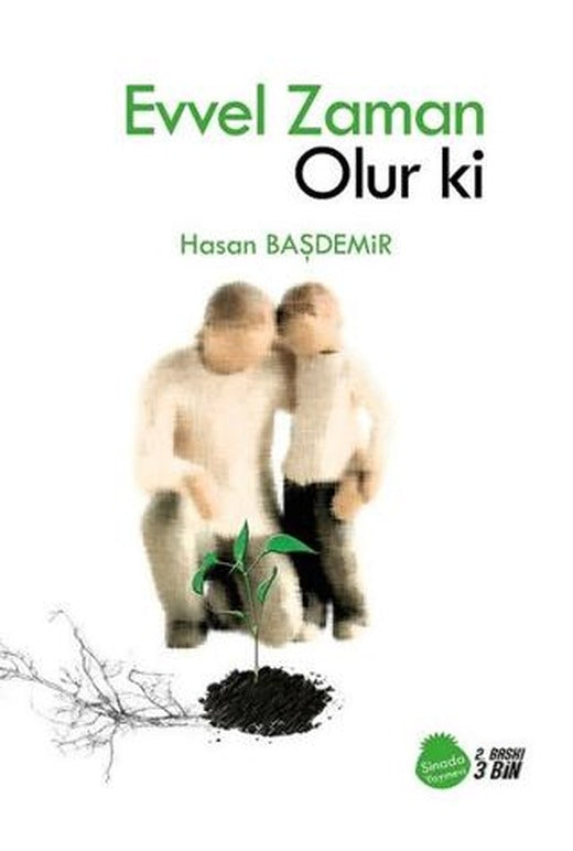 Evvel Zaman Olur ki | Sinada Kitap (Ciltsiz)