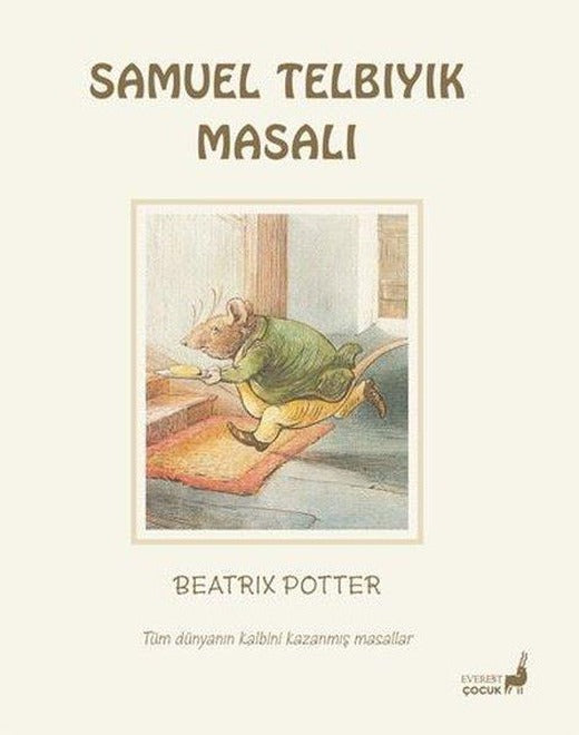 Samuel Telbıyık Masalı - Tüm Dünyanın Kalbini Kazanmış Masallar | Everest Yayınları (Cep Boy)