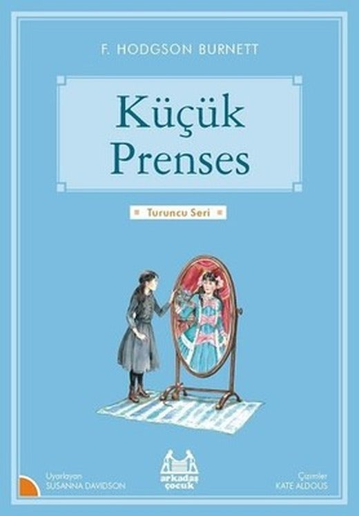Küçük Prenses-Turuncu Seri | Arkadaş Yayıncılık