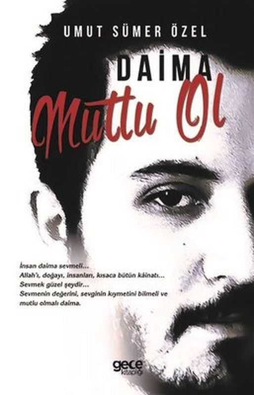 Daima Mutlu Ol | Gece Kitaplığı