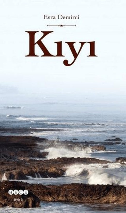 Kıyı | Hece Yayınları (Ciltsiz)