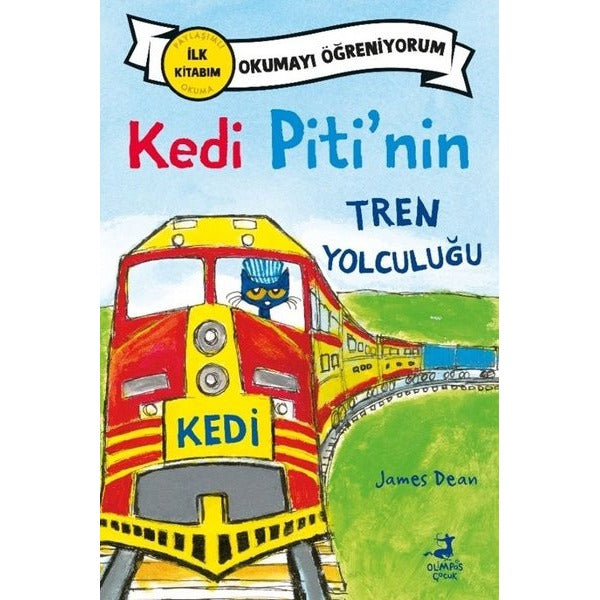 Kedi Piti'nin Tren Yolculuğu - Okumayı Öğreniyorum | Olimpos Çocuk (İnce Kapak)