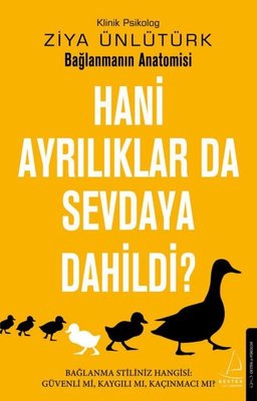 Hani Ayrılıklar da Sevdaya Dahildi? | Destek Yayınları