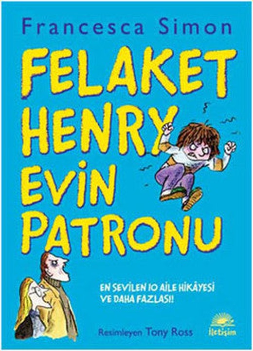 Felaket Henry Evin Patronu | İletişim Yayınları