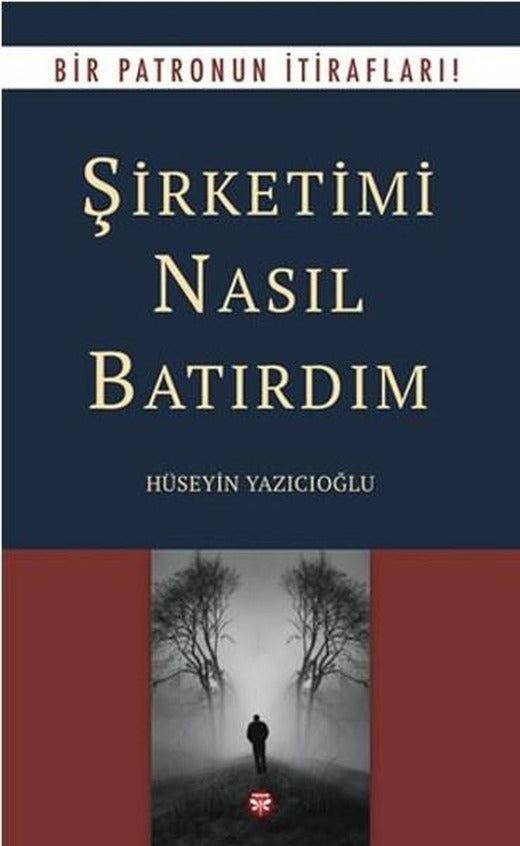 Şirketimi Nasıl Batırdım | Pervane (İnce Kapak)