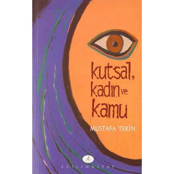 Kutsal, Kadın ve Kamu