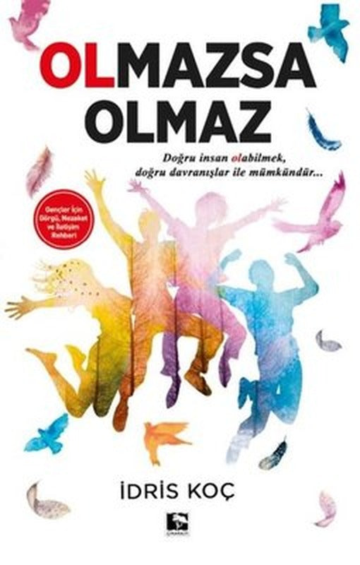 Olmazsa Olmaz | Çınaraltı Yayınları