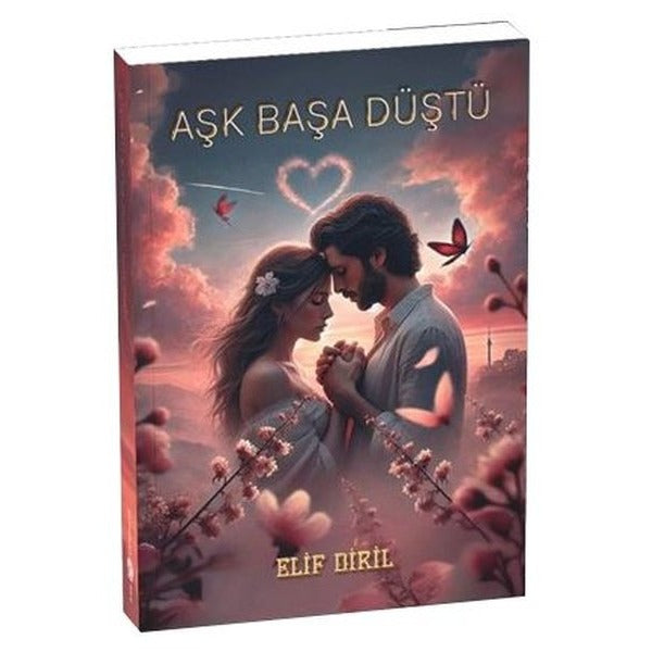 Aşk Başa Düştü