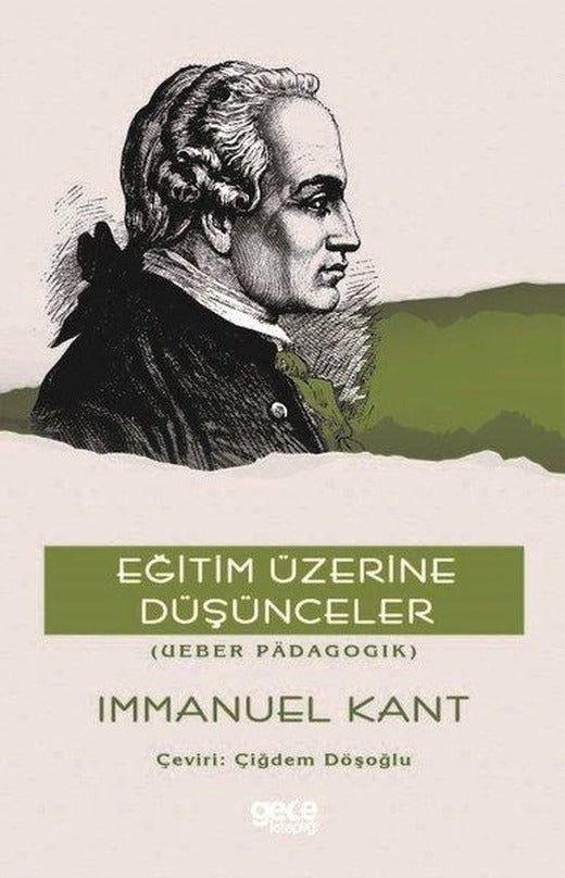 Eğitim Üzerine Düşünceler | Gece Kitaplığı (İnce Kapak)