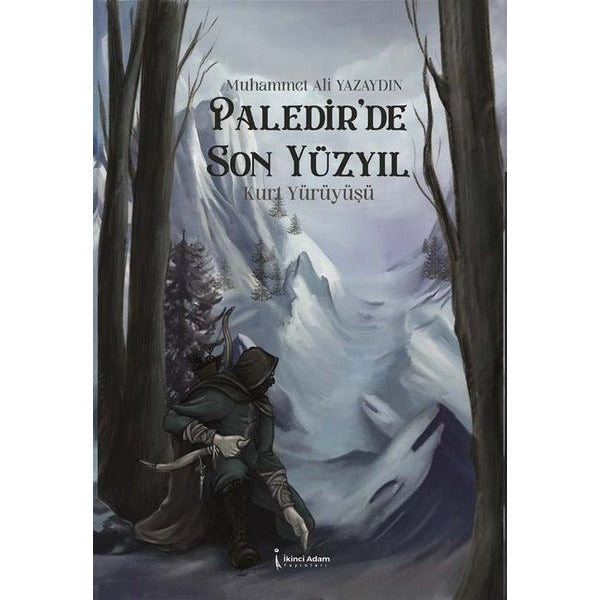 Paledir'de Son Yüzyıl | İkinci Adam Yayınları