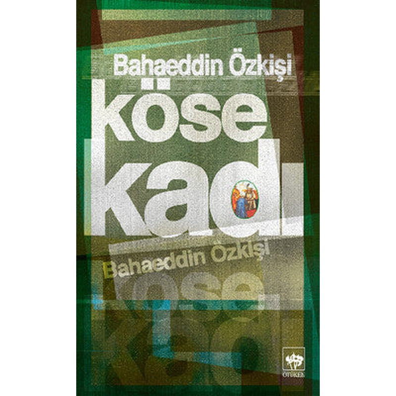 Köse Kadı | Ötüken Yayınları