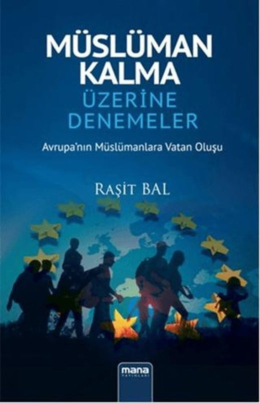 Müslüman Kalma Üzerine Denemeler