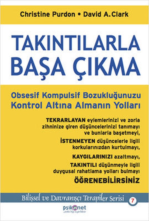 Takıntılarla Başa Çıkma: Obsesif Kompulsif Bozukluğunuzu Kontrol Altına Almanın Yolları | Psikonet Dil: Türkçe