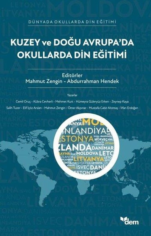 Kuzey ve Doğu Avrupa'da Okullarda Din Eğitimi - Dünyada Okullarda Din Eğitimi | Dem Yayınları (İnce Kapak)