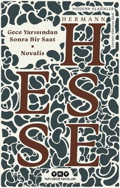 Gece Yarısından Sonra Bir Saat - Novalis | Yapı Kredi Yayınları