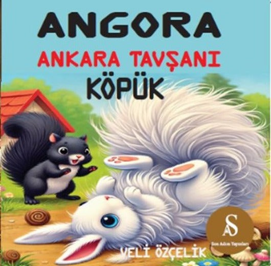 Angora - Ankara Tavşanı Köpük | Son Adım Yayınları (İnce Kapak)
