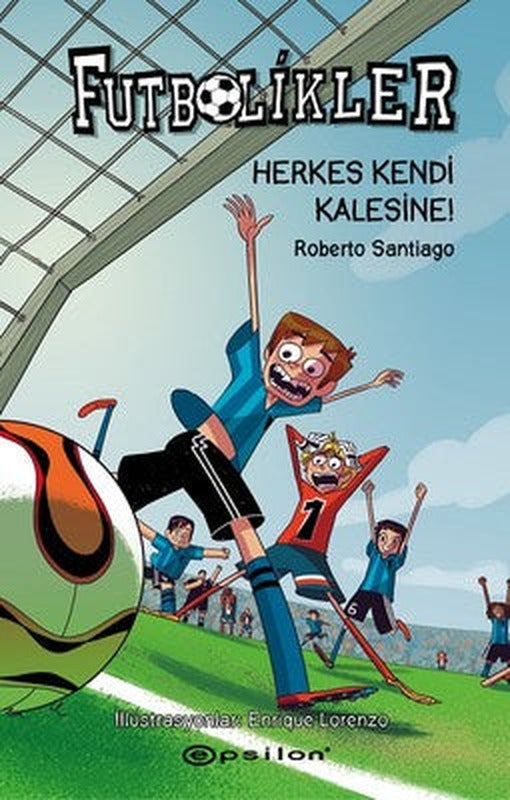 Futbolikler 2-Herkes Kendi Kalesine! | Epsilon Yayınevi