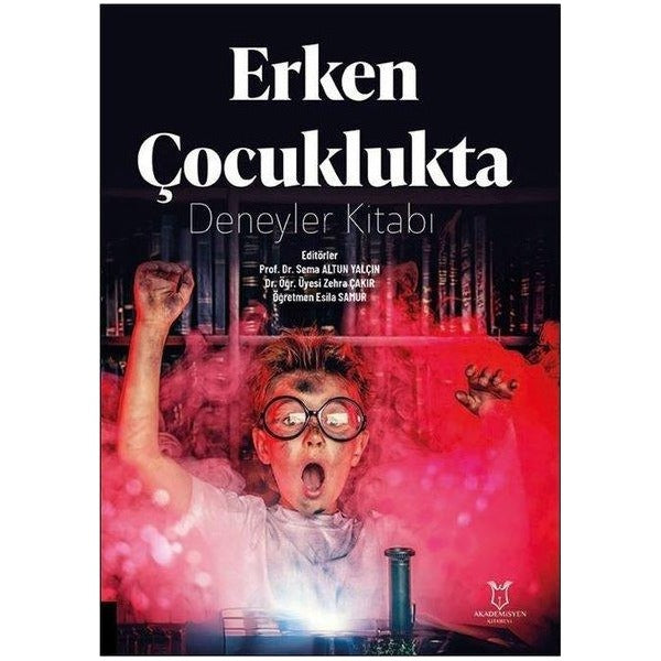 Erken Çocuklukta Deneyler Kitabı