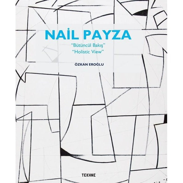 Nail Payza | Tekhne Yayınları (İnce Kapak)
