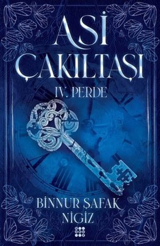Asi Çakıltaşı 4.Perde | Dokuz Yayınları