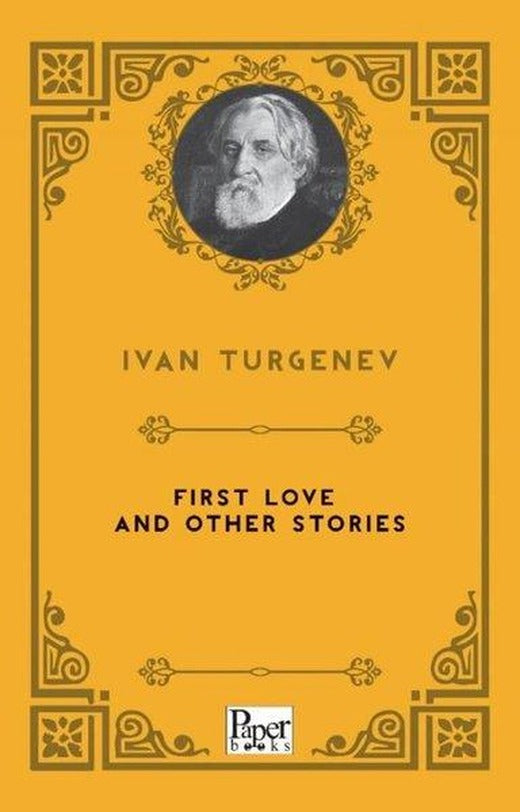 First Love and Other Stories | Paper Books (İnce Kapak)