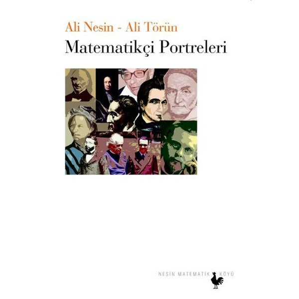 Matematikçi Portreleri | Nesin Yayınevi - Matematiğe Giriş Kitapları Dizisi (İnce Kapak)