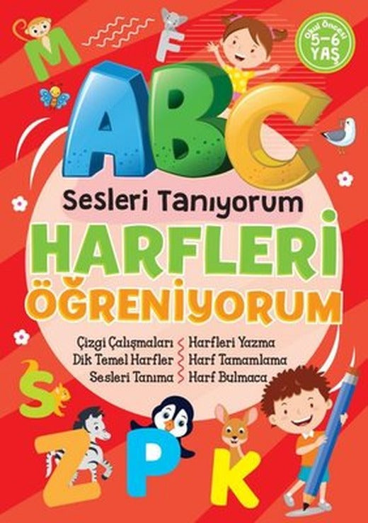 Sesleri Tanıyorum - Harfleri Öğreniyorum - Okul Öncesi 5 - 6 Yaş | Bıcırık Yayınları