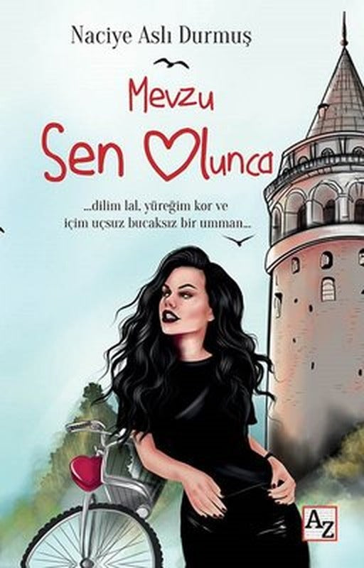 Mevzu Sen Olunca | Az Kitap