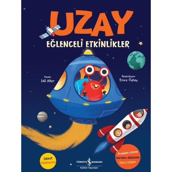 Uzay - Eğlenceli Etkinlikler | İş Bankası Kültür Yayınları (İnce Kapak)