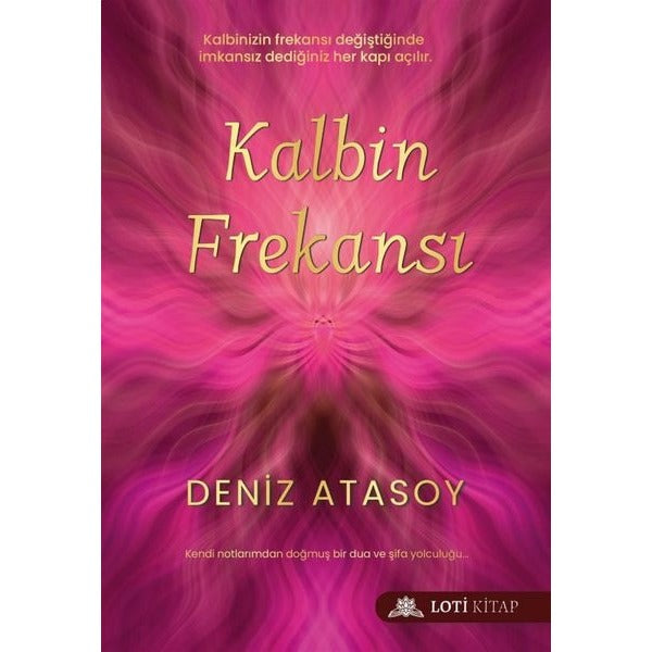 Kalbin Frekansı | Loti Kitap (İnce Kapak)