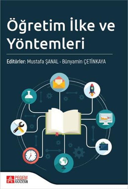 Öğretim İlke ve Yöntemleri | Pegem Akademi Yayıncılık (Ciltsiz)