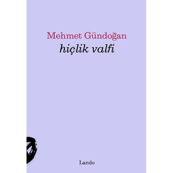 Hiçlik Valfi | Lando Yayınları (İnce Kapak)