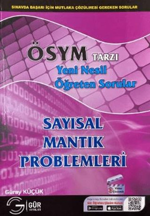 ÖSYM Tarzı Yeni Nesil Öğreten Sayısal Mantık Problemleri