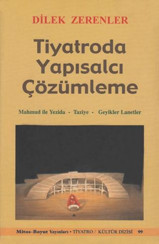 Tiyatroda Yapısalcı Çözümleme | Mitos Boyut Yayınları (Ciltsiz)