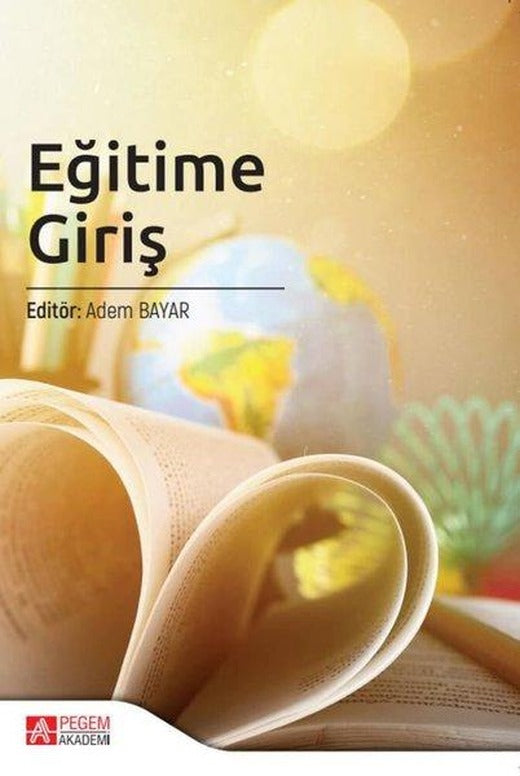 Eğitime Giriş | Pegem Akademi Yayıncılık (İnce Kapak)