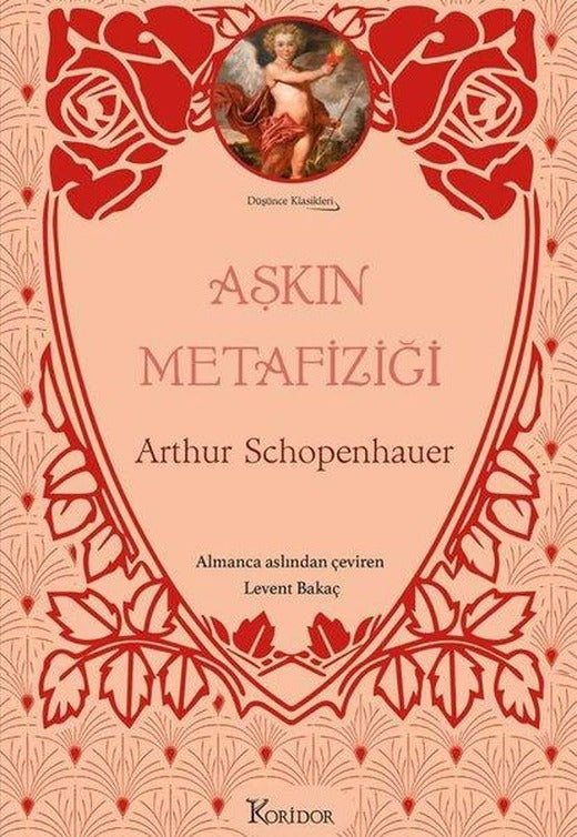 Aşkın Metafiziği-  Düşünce Klasikleri -  Bez Ciltli | Koridor Yayıncılık (Ciltli)