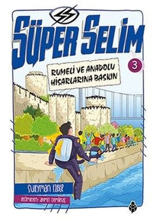 Süper Selim 3-Rumeli ve Anadolu Hisarlarına Baskın | Uğurböceği