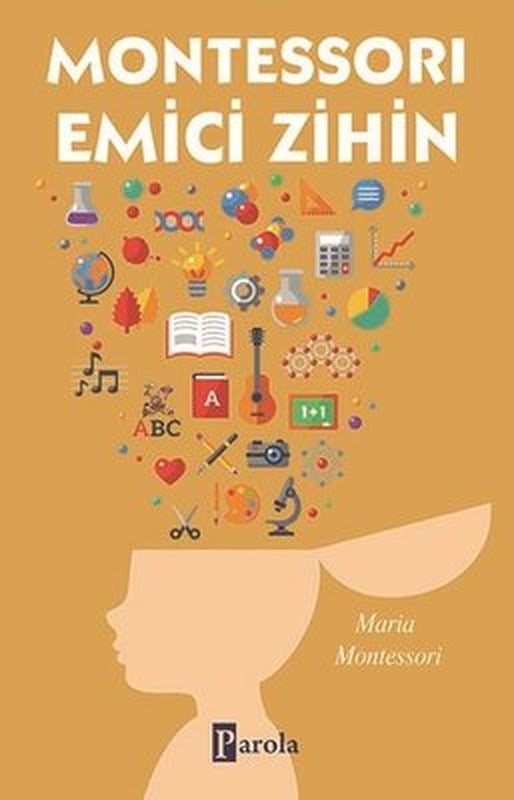 Montessori Emici Zihin | Parola Yayınları