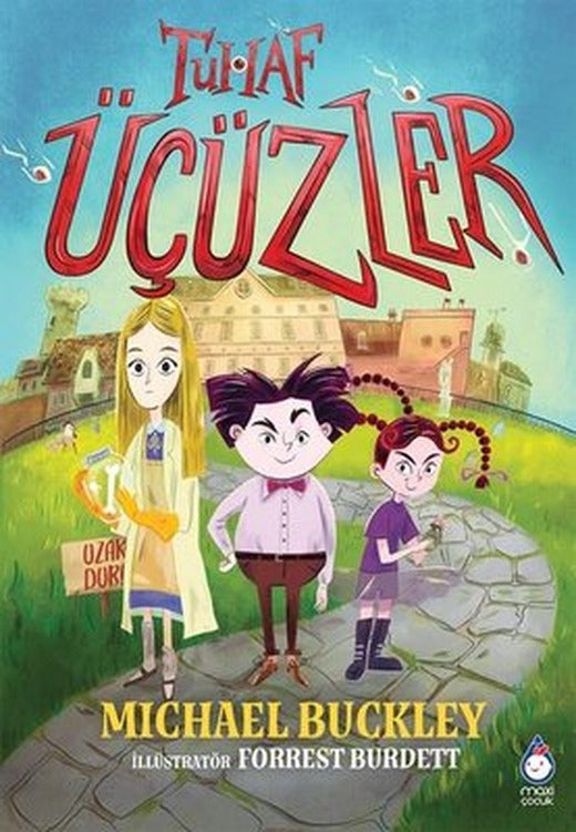 Tuhaf Üçüzler | Maxi Çocuk (İnce Kapak)