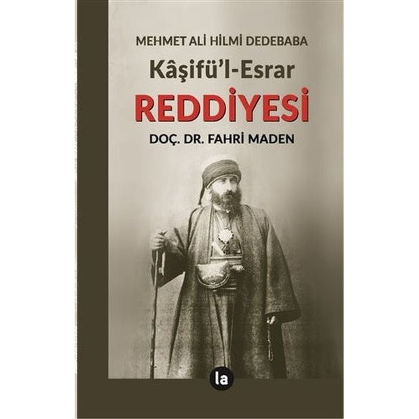 Kaşifü'l-Esrar Reddiyesi | La Kitap (Ciltsiz)