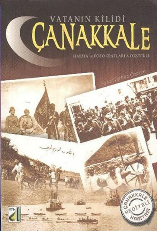 Vatanın Kilidi Çanakkale
