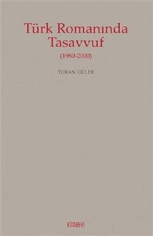 Türk Romanında Tasavvuf