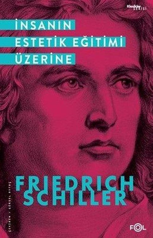 İnsanın Estetik Eğitimi Üzerine | Fol Kitap (İnce Kapak)