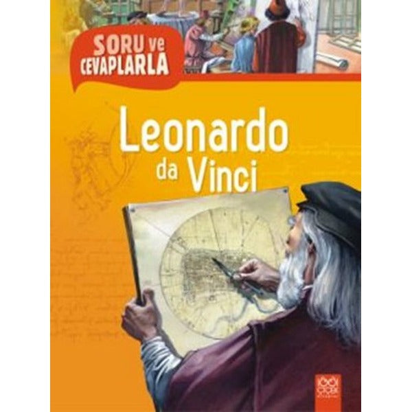 Soru ve Cevaplarla Leonardo da Vinci | 1001 Çiçek (İnce Kapak)
