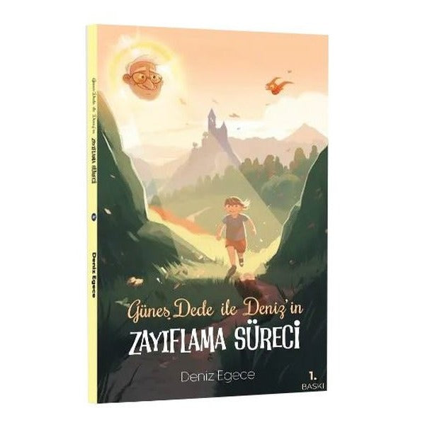 Güneş Dede ile Deniz’in Zayıflama Süreci | Peta Kitap (Ciltsiz)